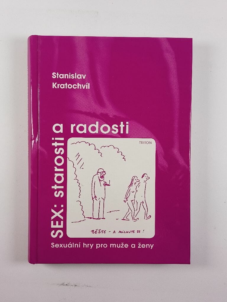 Sex: starosti a radosti
