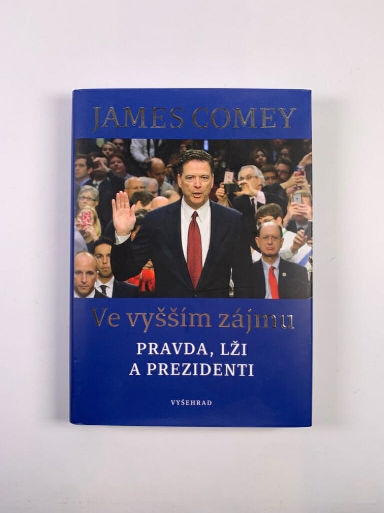 Ve vyšším zájmu - Pravda, lži a prezidenti