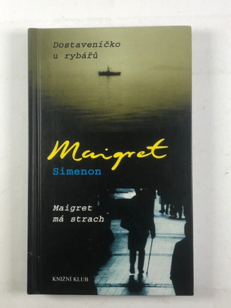 Levně Maigret: Dostaveníčko u rybářů, Maigret má strach Pevná (2003)
