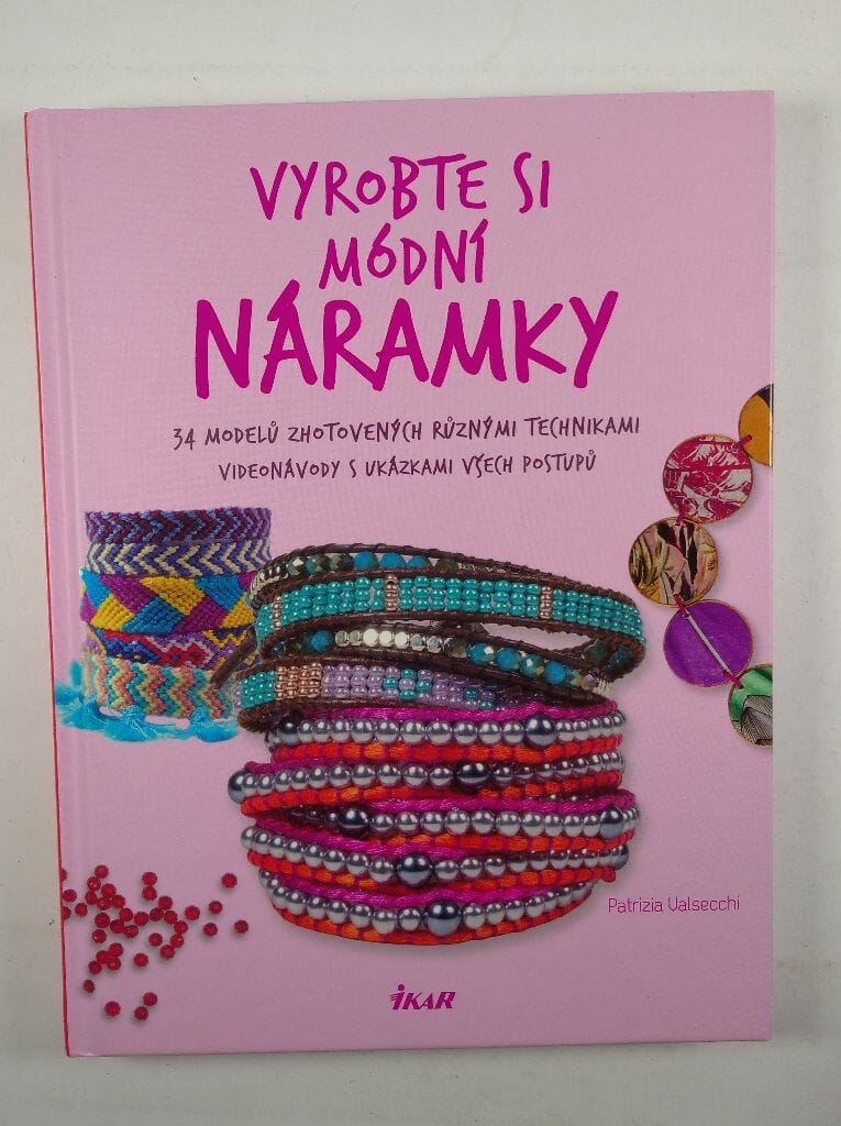 Levně Vyrobte si módní náramky