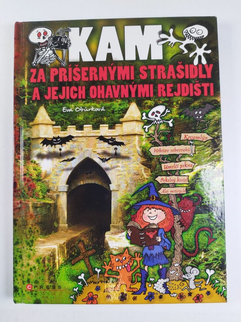 Levně Kam za příšernými strašidly a jejich ohavnými rejdišti