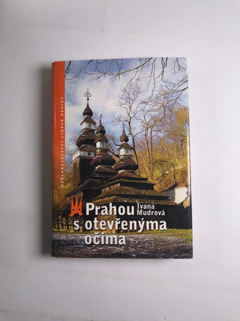 Levně Prahou s otevřenýma očima: I.