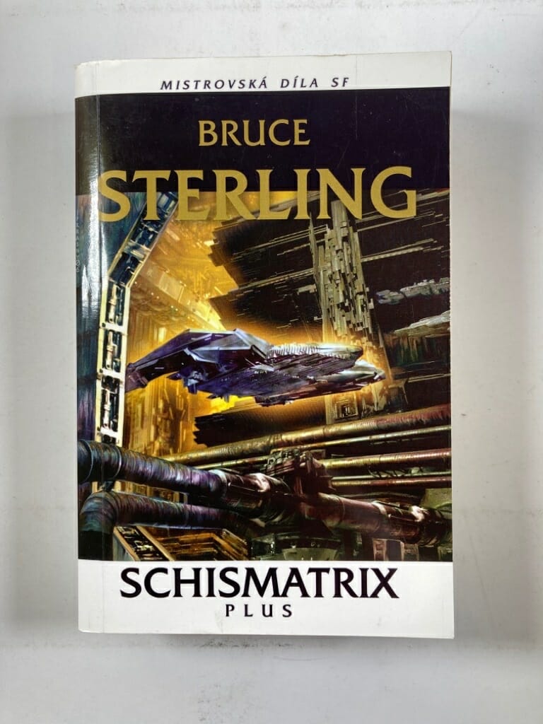 Levně Schismatrix Plus Měkká (2006)
