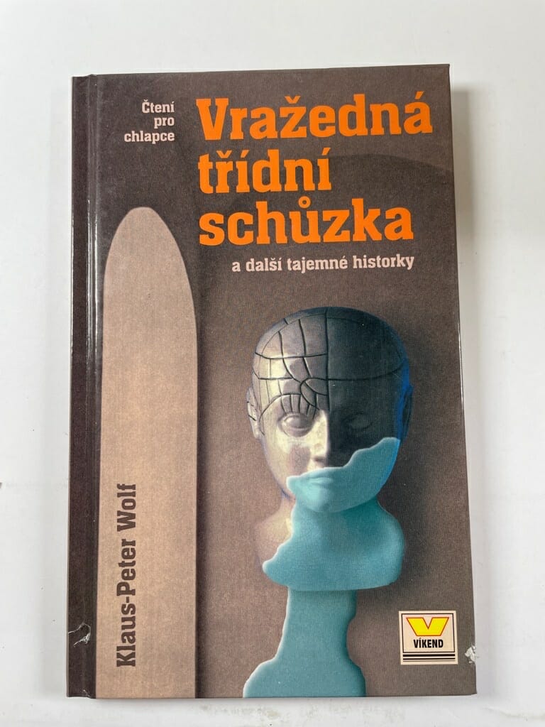 Levně Vražedná třídní schůzka a další tajemné historky