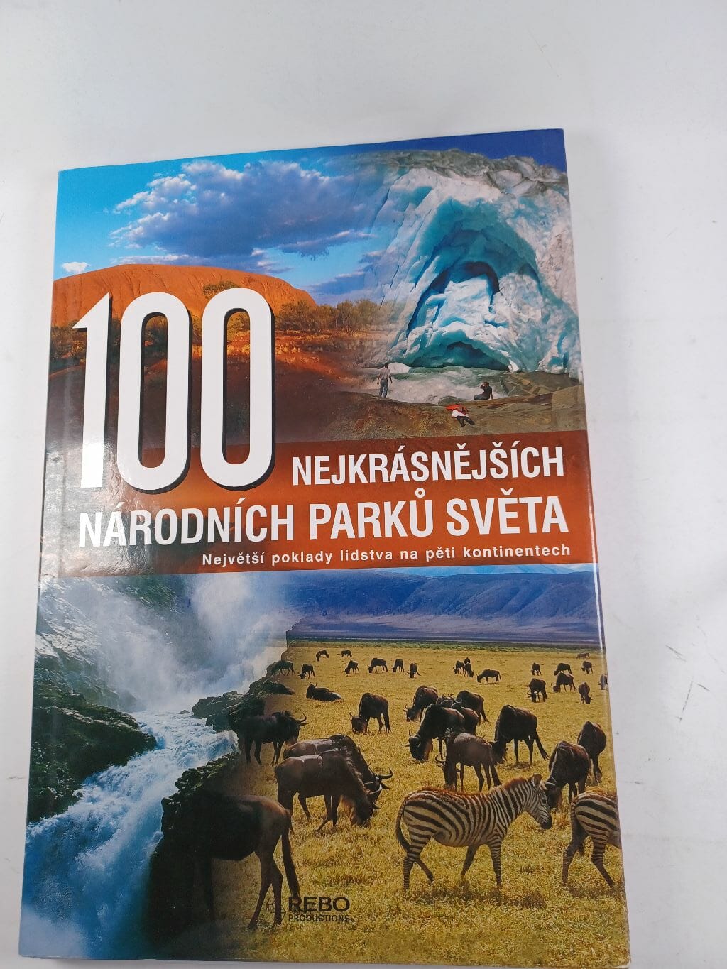 Levně 100 nejkrásnějších národních parků světa Pevná 2004