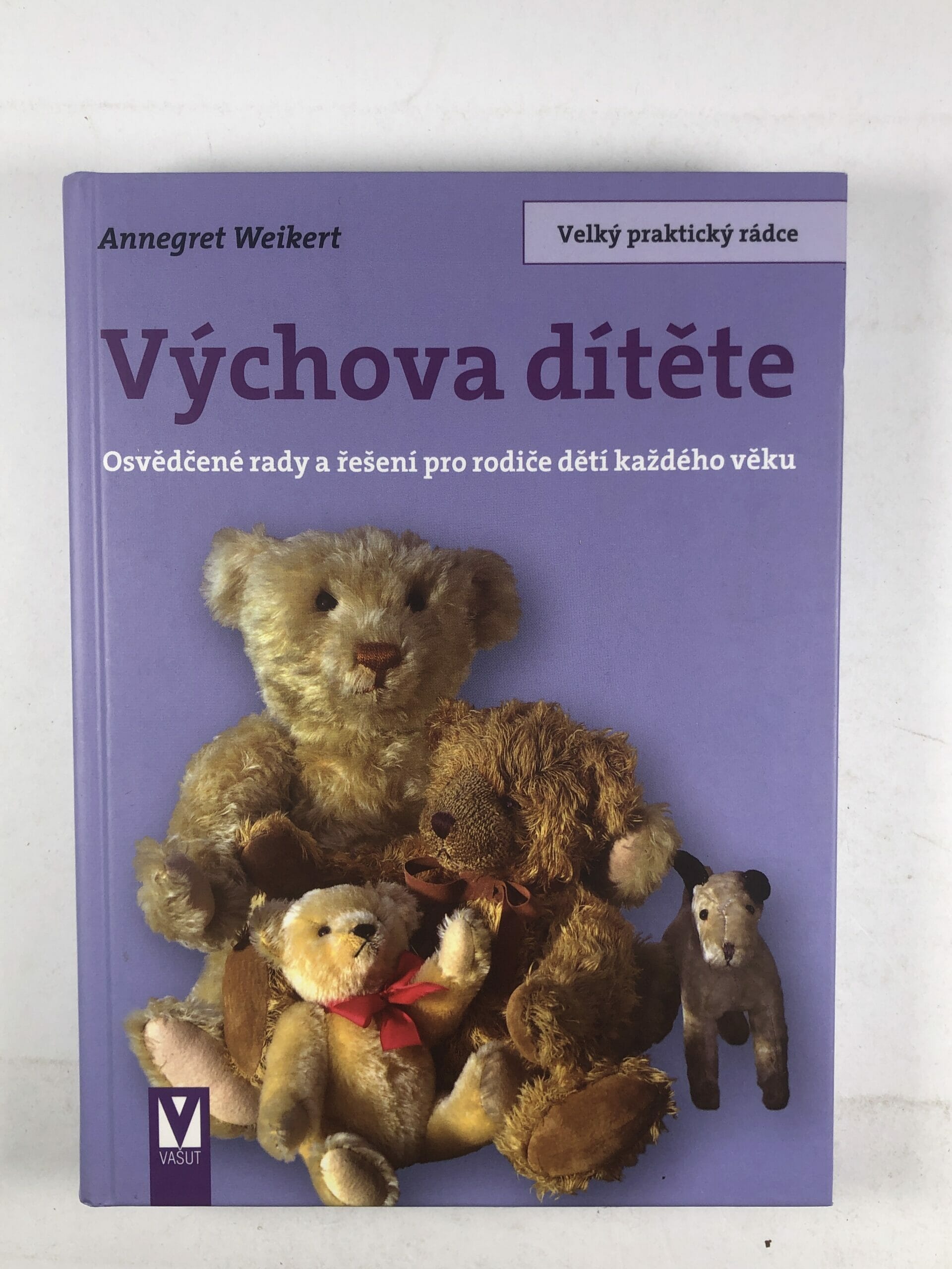 Levně Výchova dítěte - Velký praktický rádce