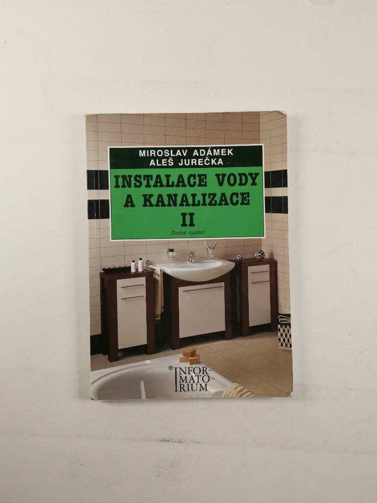 Levně Instalace vody a kanalizace II: pro obor vzdělávání Instalatér