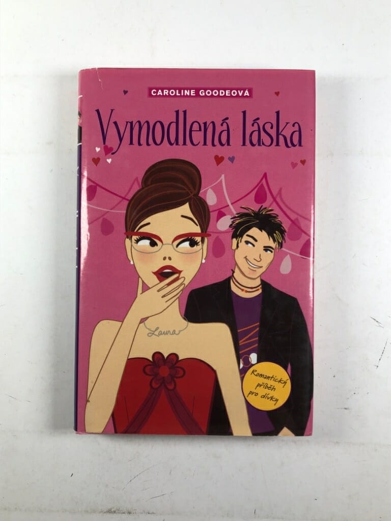 Vymodlená láska