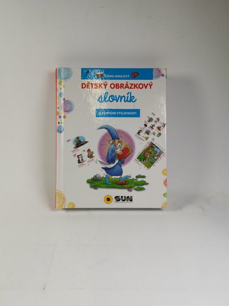 Levně Dětský obrázkový slovník s přepisem výslovnosti