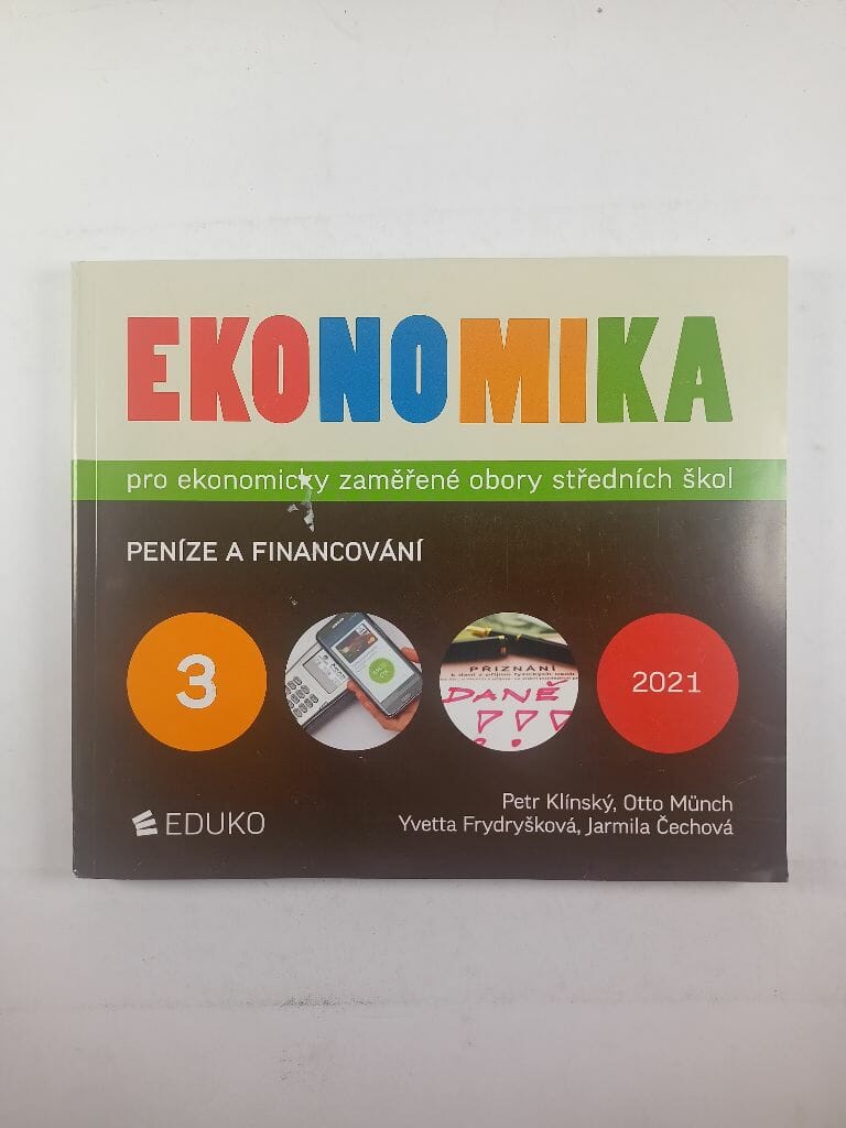 Ekonomika 3 pro ekonomicky zaměřené obory SŠ Měkká (2021)