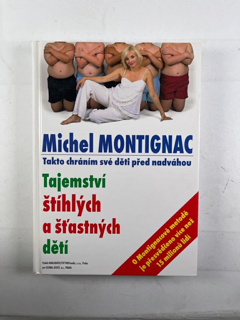 Levně Tajemství štíhlých a šťastných dětí: takto chráním své děti před nadváhou
