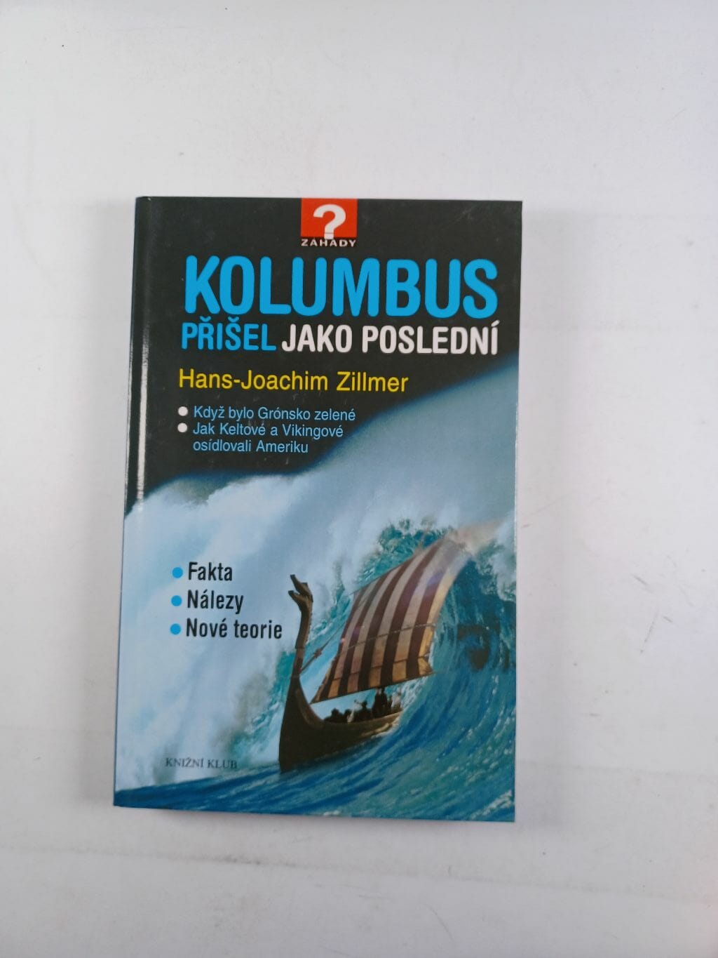 Kolumbus přišel jako poslední