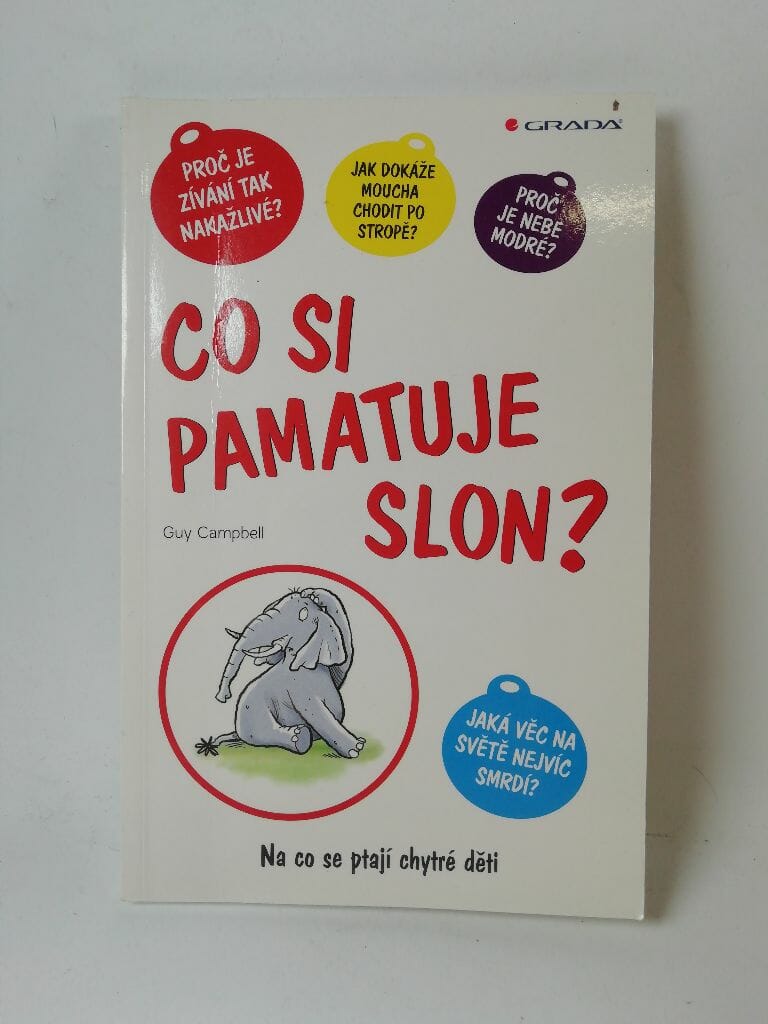 Levně Co si pamatuje slon? - Na co se ptají chytré děti
