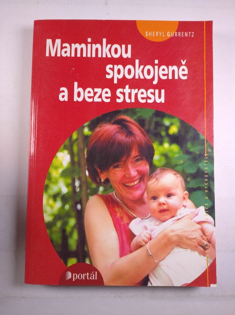Maminkou spokojeně a beze stresu