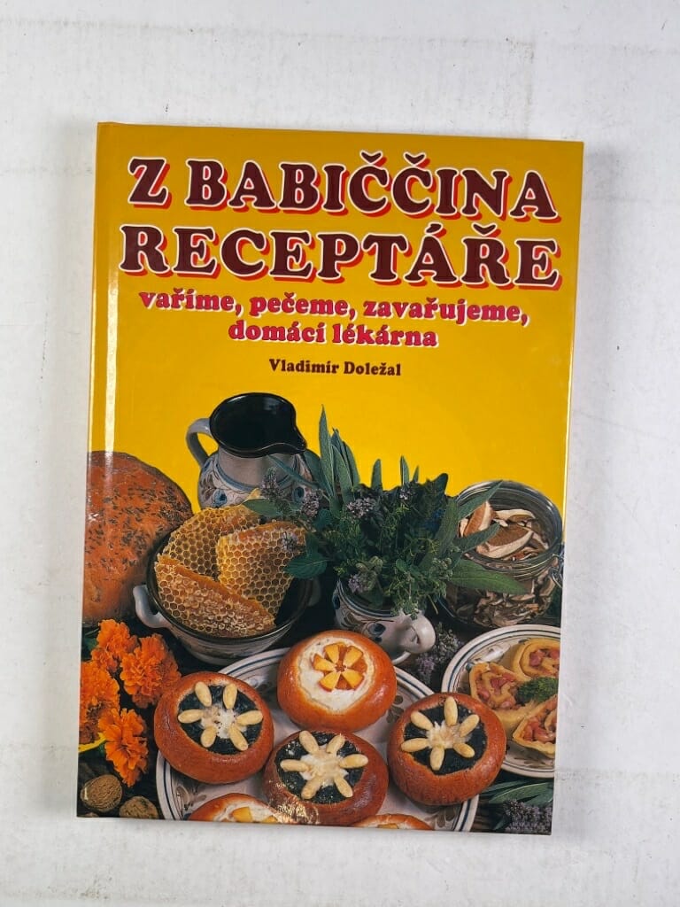 Levně Z babiččina receptáře Pevná 2003
