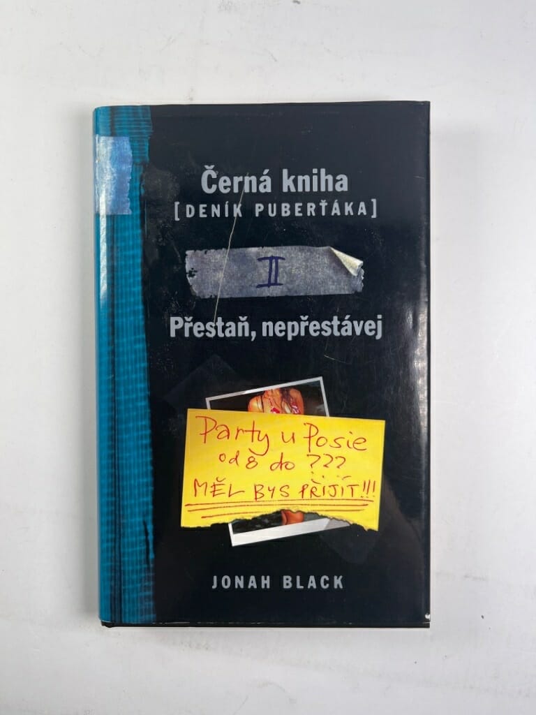 Černá kniha - deník puberťáka: Přestaň, nepřestávej (2)