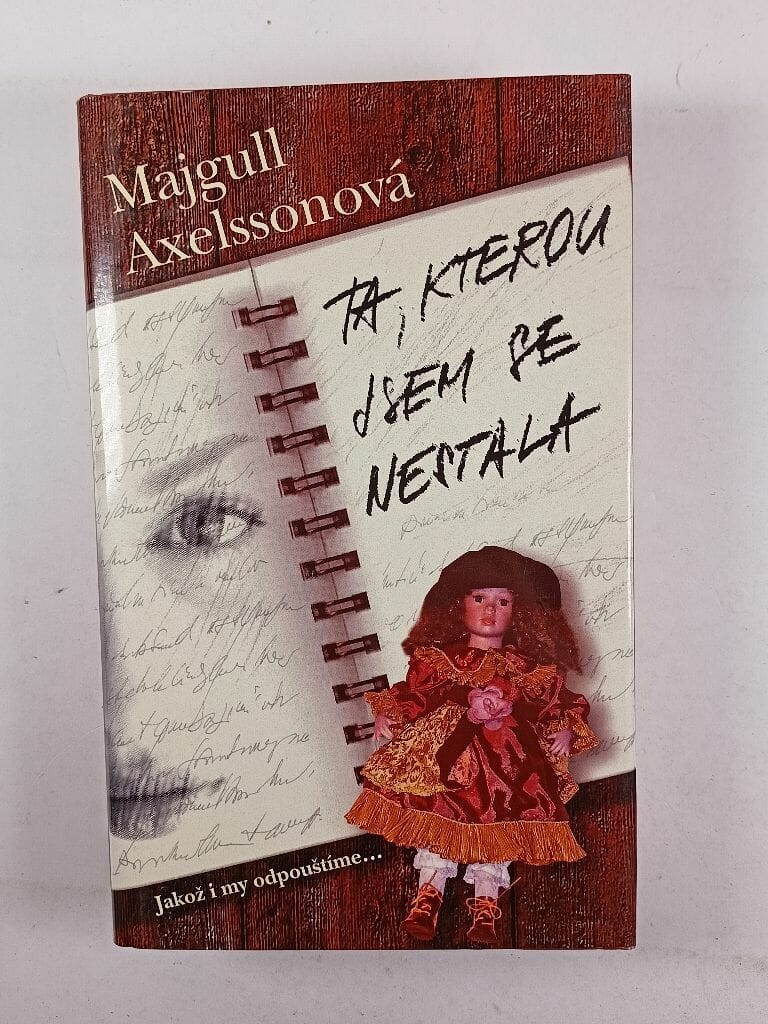 Ta, kterou jsem se nestala