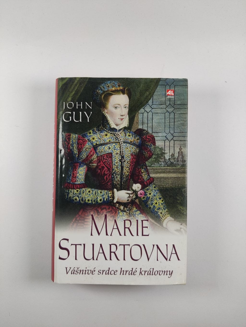 Levně Marie Stuartovna: Vášnivé srdce hrdé královny