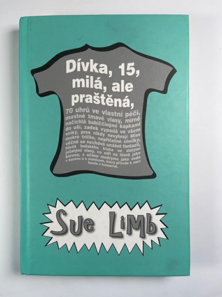 Dívka, 15: milá, ale praštěná Pevná (2007 bez obalu)