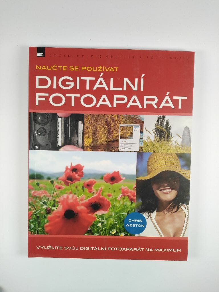 Naučte se používat - Digitální fotoaparát