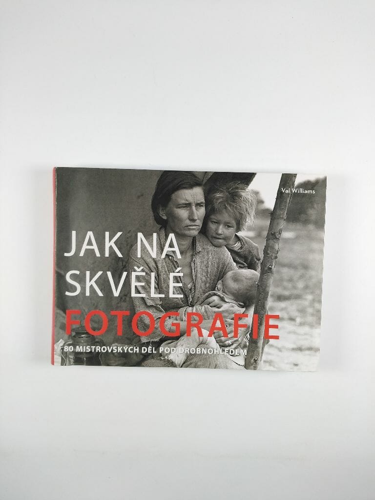 Levně Jak na skvělé fotografie