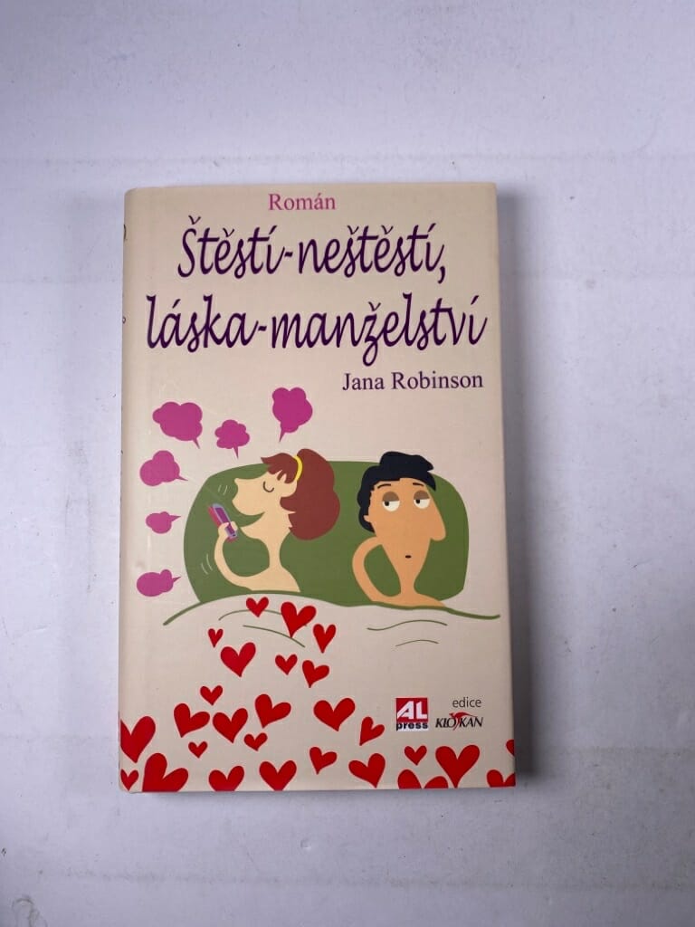 Štěstí - neštěstí, láska - manželství