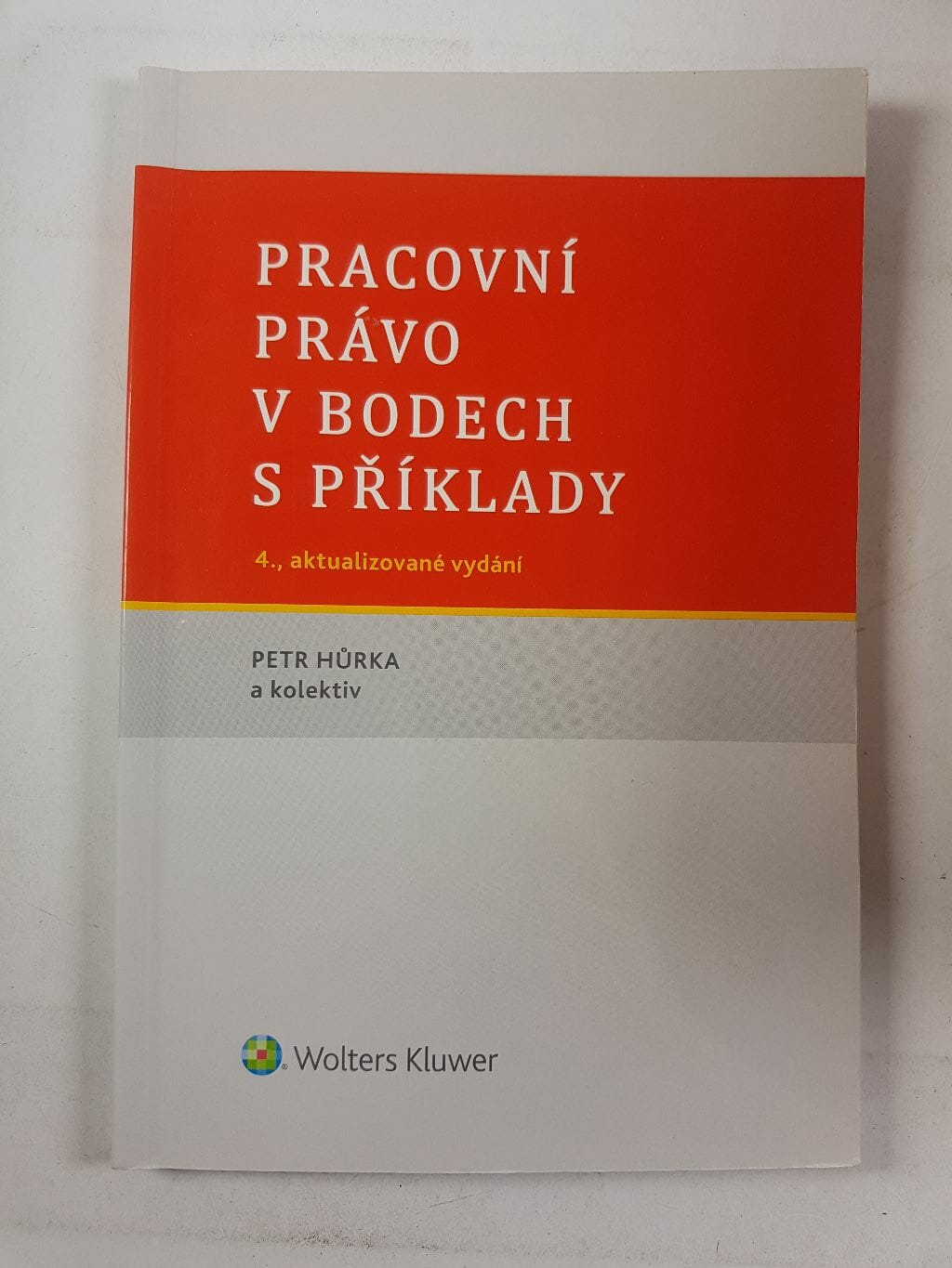 Levně Pracovní právo v bodech s příklady Měkká (2014)