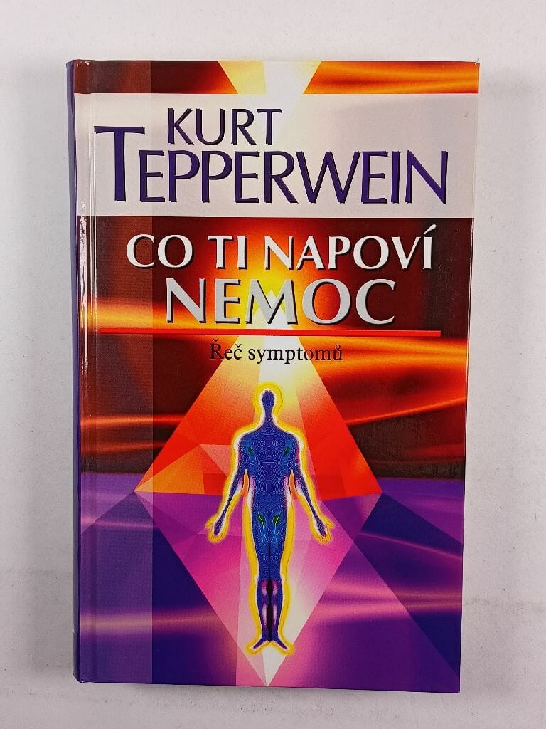 Levně Co ti napoví nemoc - řeč symptomů Měkká (2012)