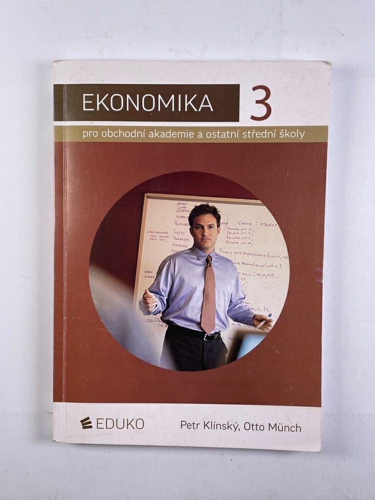 Ekonomika 3 pro obchodní akademie a ostatní střední školy Měkká 2008