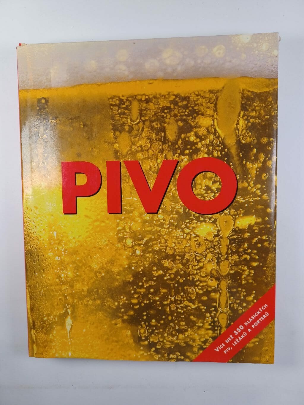 Levně Pivo: více než 350 klasických piv, ležáků a porterů