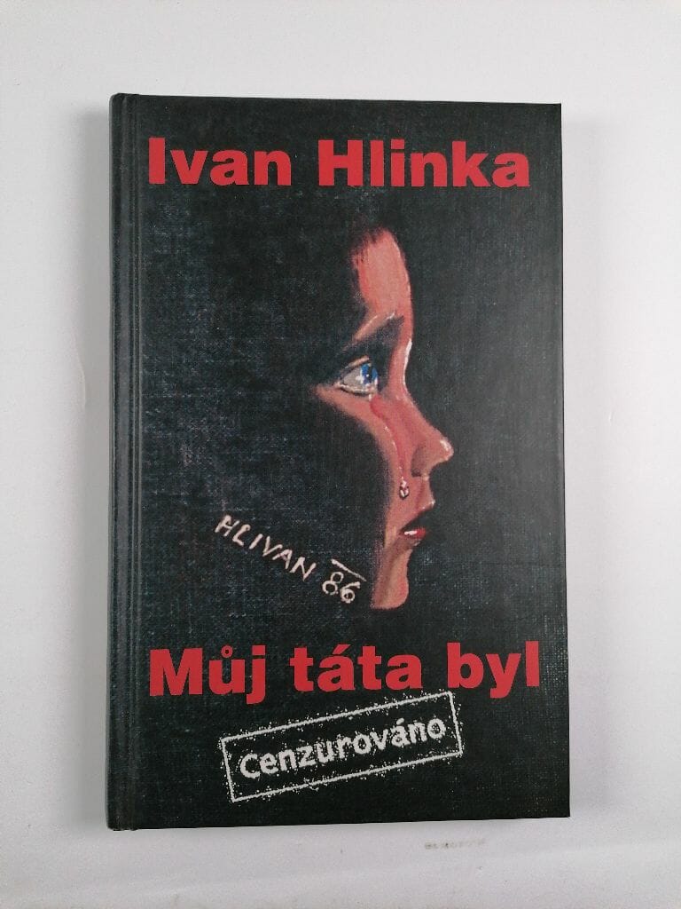 Levně Můj táta byl: cenzurováno
