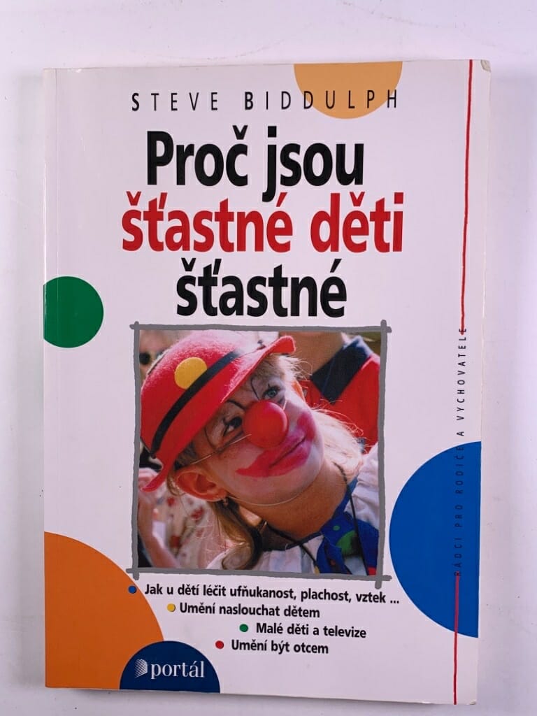 Levně Proč jsou šťastné děti šťastné Měkká (2006)