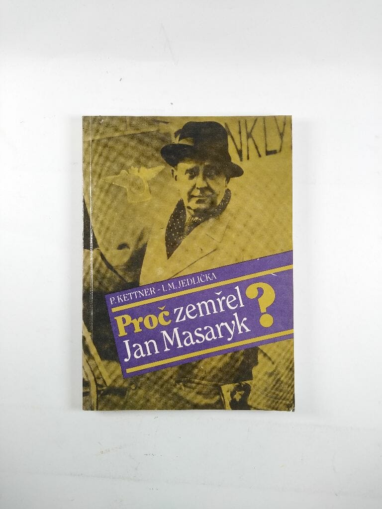 Levně Proč zemřel Jan Masaryk?
