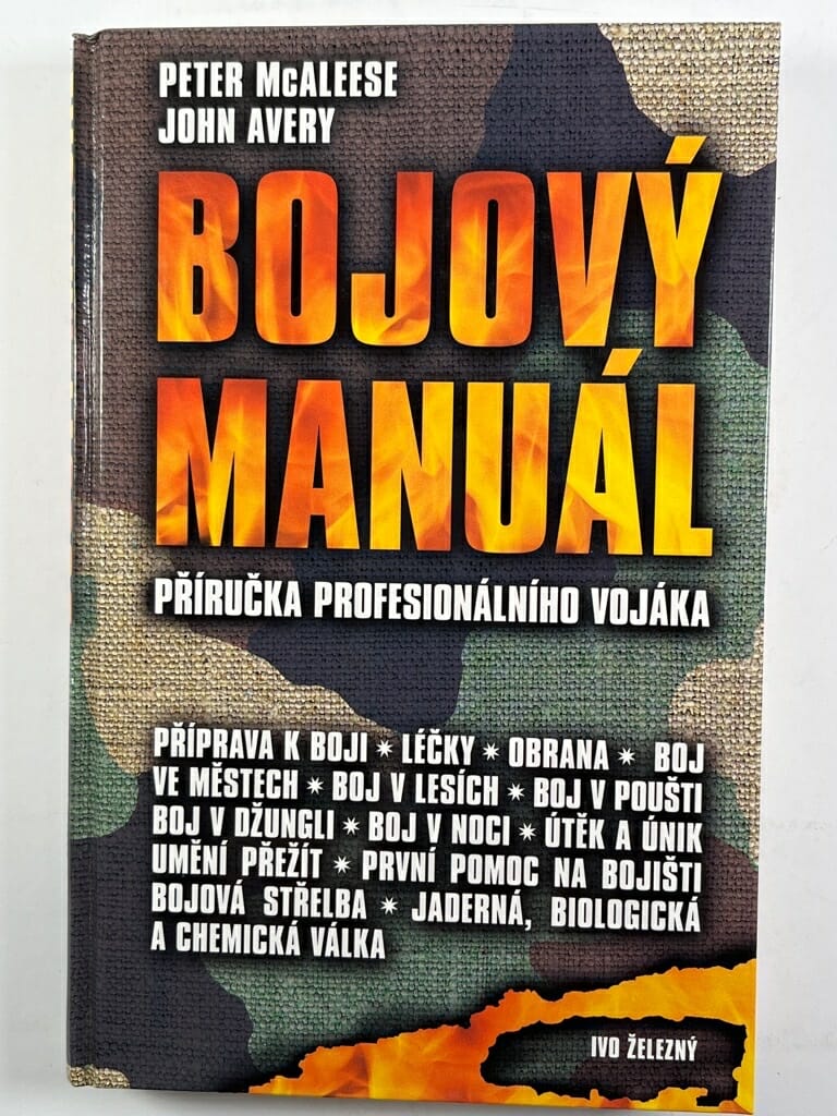Levně Bojový manuál: příručka profesionálního vojáka Pevná 2000