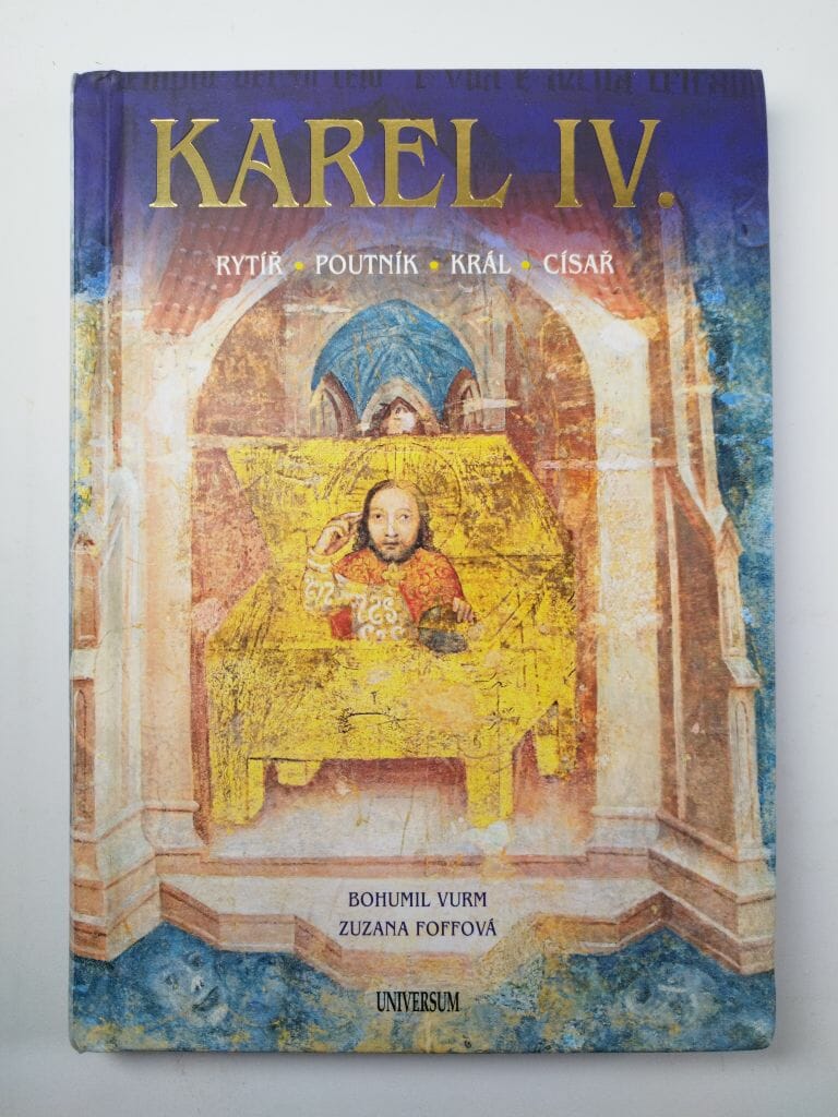 Karel IV. – Rytíř – poutník – král – císař Pevná (2022)
