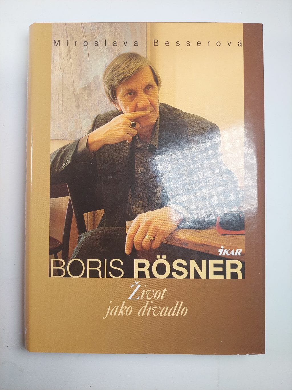 Boris Rösner: Život jako divadlo