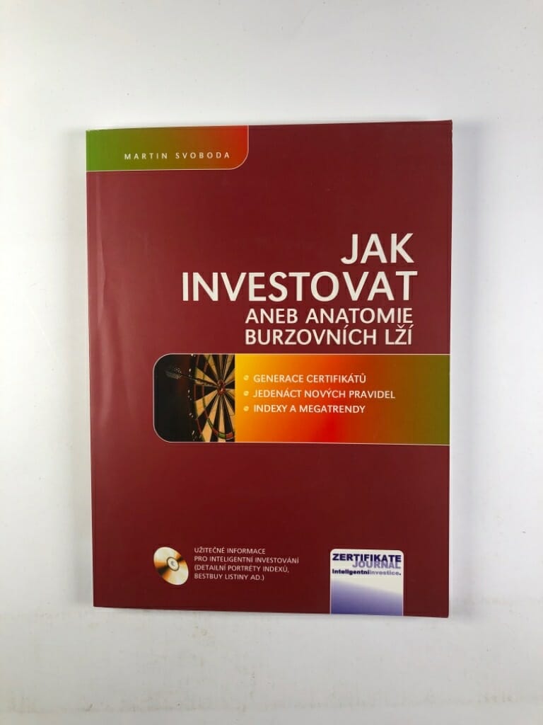 Jak investovat, aneb, Anatomie burzovních lží
