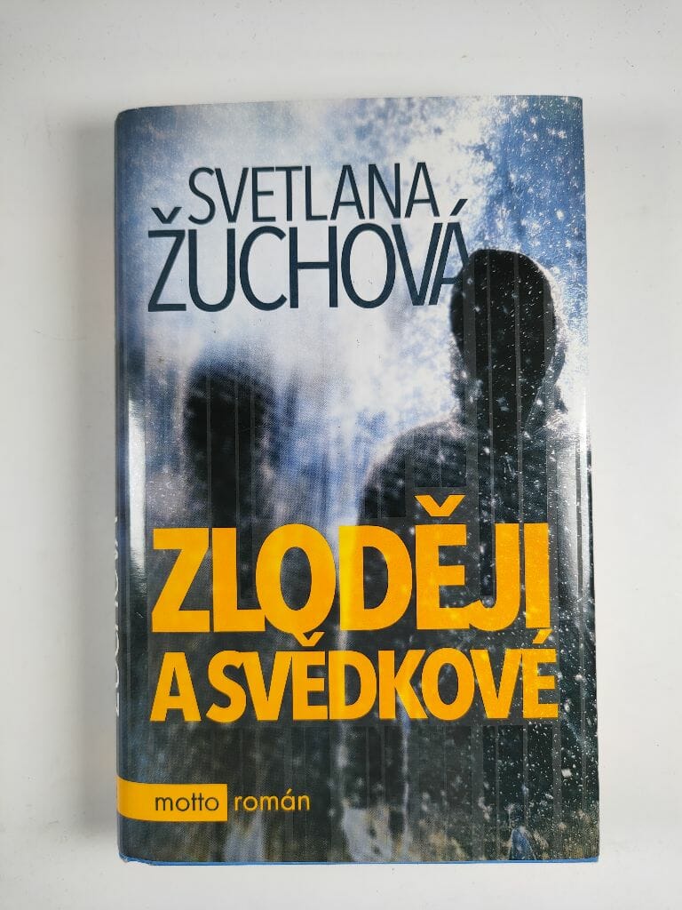 Zloději a svědkové