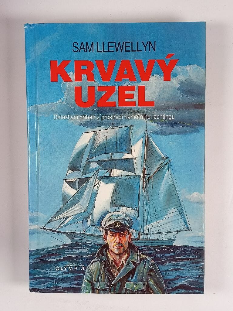 Levně Krvavý uzel: detektivní příběh z prostředí námořního jachtingu