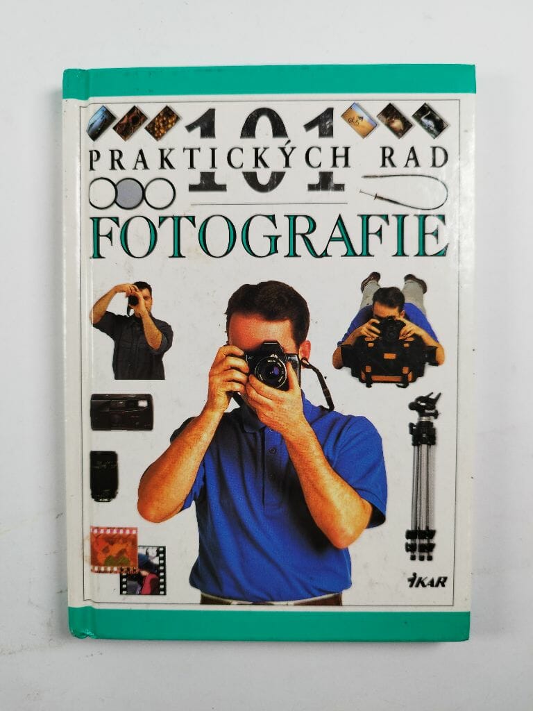 Levně 101 praktických rad: Fotografie