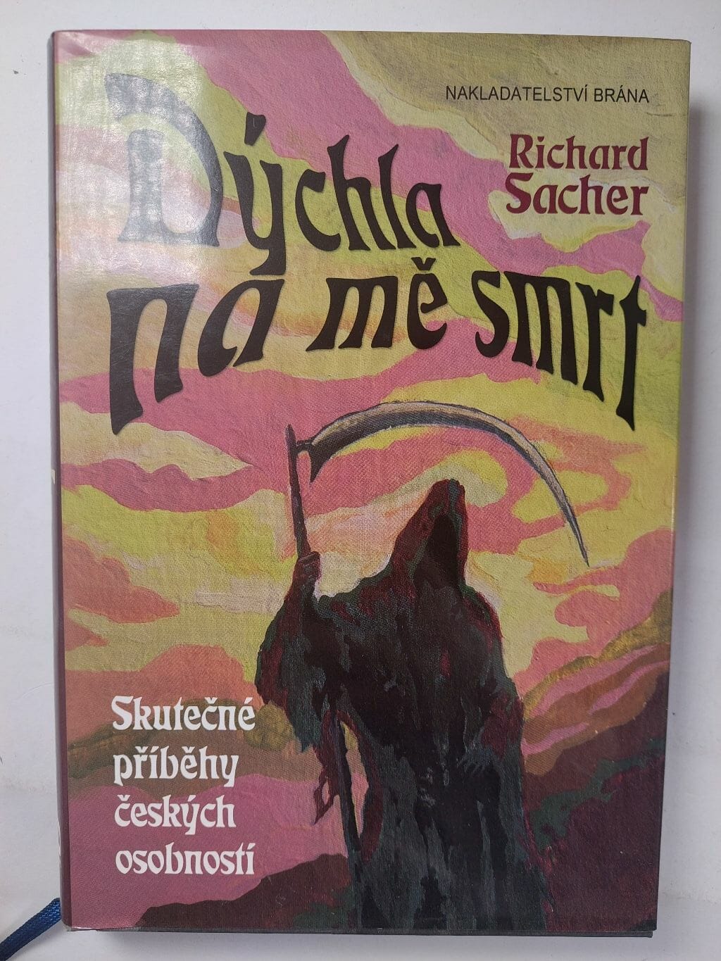 Dýchla na mě smrt