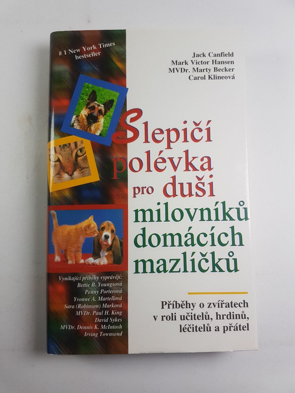 Levně Slepičí polévka pro duši milovníků domácích mazlíčků