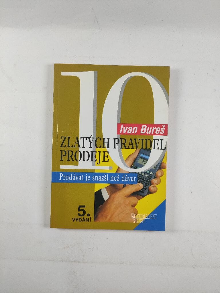 Levně 10 zlatých pravidel prodeje Měkká (2001)