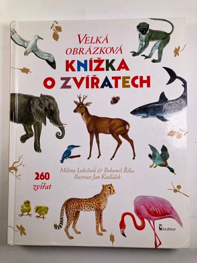 Velká obrázková knížka o zvířatech Pevná (2011)