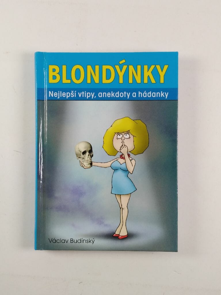 Levně Blondýnky: Nejlepší vtipy, anekdoty a hádanky