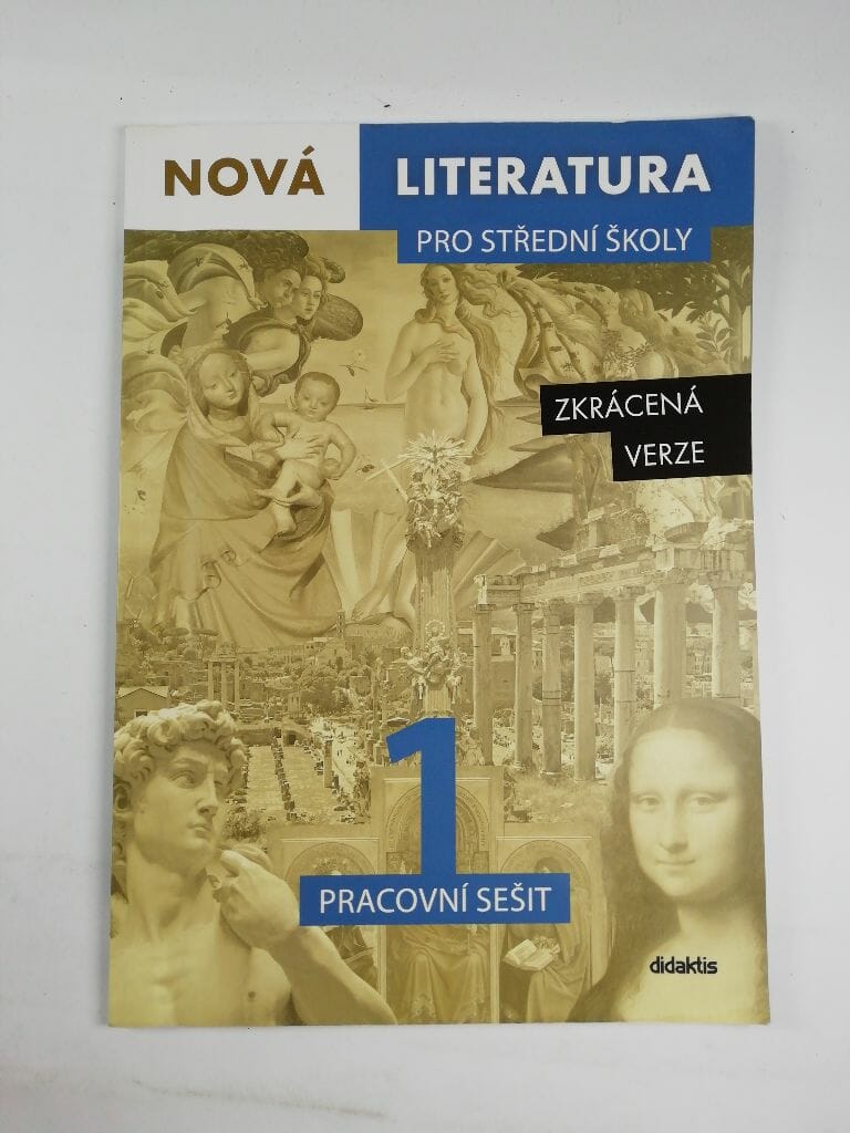 Levně Nová Literatura pro střední školy: 1. Pracovní sešit Měkká 2022