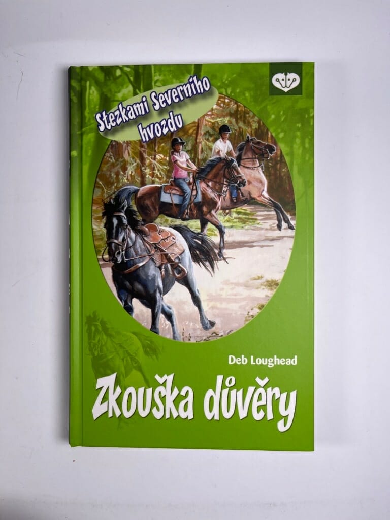 Stezkami Severního hvozdu: Zkouška důvěry