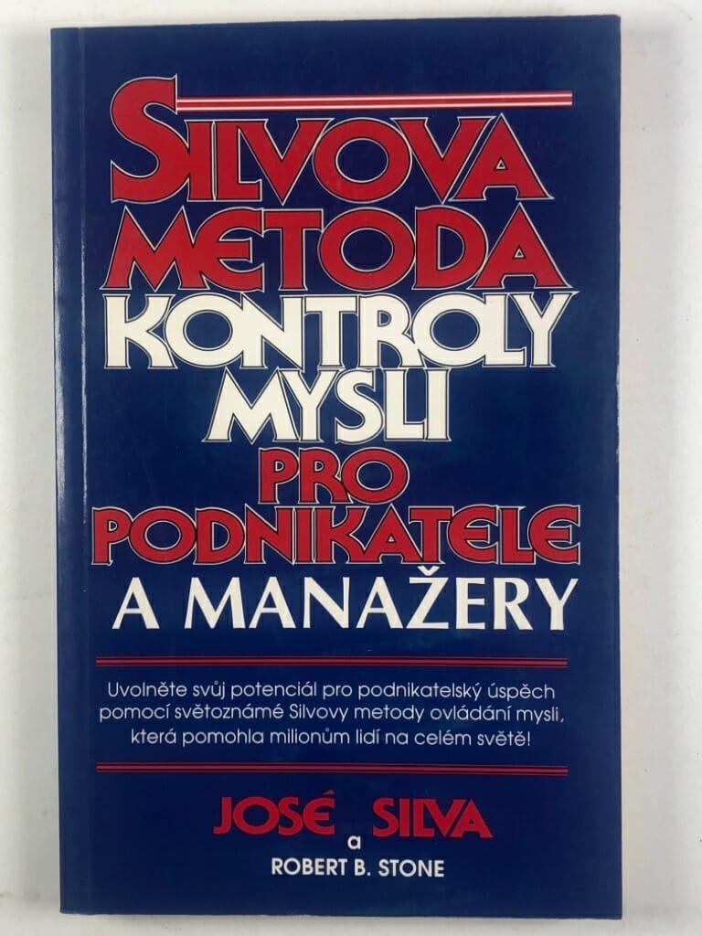 Levně Silvova metoda kontroly mysli: pro manažery, podnikatele a obchodníky