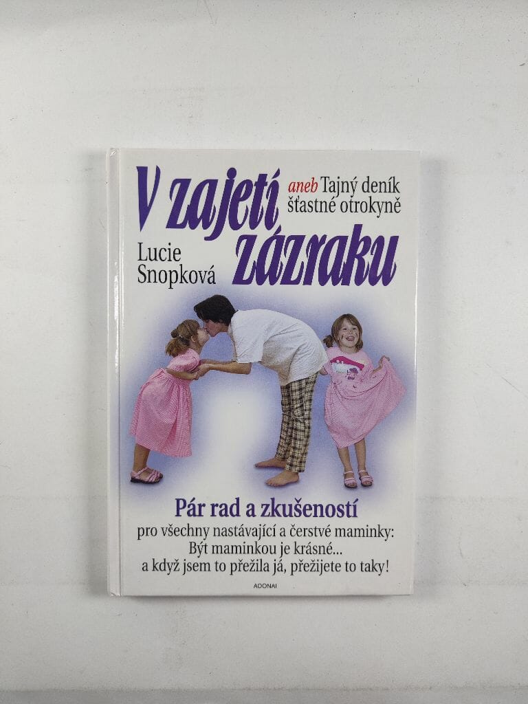 V zajetí zázraku aneb Tajný deník šťastné otrokyně