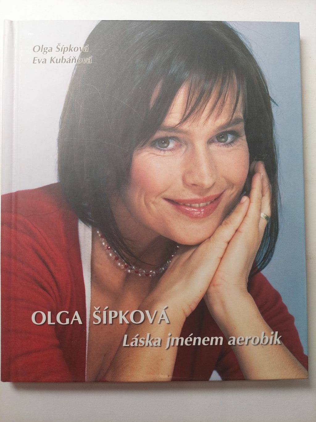 Olga Šípková: Láska jménem aerobik Pevná (2008)